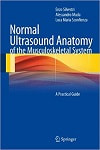 Silvestri - Normal Ultrasound Anatomy of the Musculoskeletal System: A Practical Guide